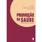 Livro - Promoção da Saúde - Fundamentos e Práticas - Laplaca - Yendis