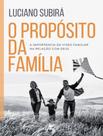 Livro - Proposito Da Familia, O