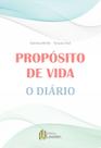 Livro - Propósito de Vida! O Diário