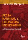 Livro - Prosa Marginal e Literatura Underground