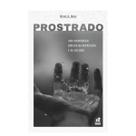 Livro prostrado editora nutra