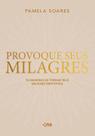 Livro - Provoque seus Milagres