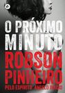 Livro - Próximo minuto, O