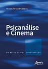 Livro - Psicanálise e cinema: em busca de uma aproximação