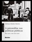 Livro - Psicanalise Nas Politicas Publicas, A