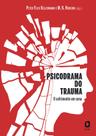 Livro - Psicodrama do trauma