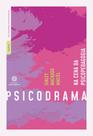 Livro - Psicodrama na cena da psicopedagogia Livro - Psicodrama na cena da psicopedagogia