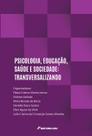 Livro - Psicologia, educação, sáude e sociedade Livro - Psicologia, educação, sáude e sociedade