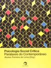 Livro - Psicologia social crítica Livro - Psicologia social crítica
