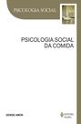 Livro - Psicologia social da comida