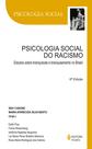 Livro - Psicologia social do racismo Livro - Psicologia social do racismo
