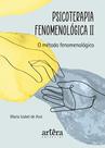 Livro - Psicoterapia Fenomenológica II