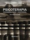 Livro - Psicoterapia Fenomenologico-Existencial