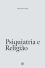Livro - Psiquiatria e religião