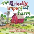 Livro publicado de forma independente A Fazenda Perfeitamente Imperfeita