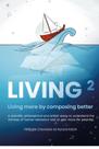 Livro publicado de forma independente LIVING TO THE POWER OF 2