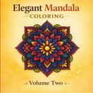 Livro publicado de forma independente: Livro de Colorir Mandalas Elegantes Vol. 2 Livro publicado de forma independente: Livro de Colorir Mandalas Elegantes Vol. 2