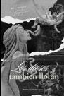 Livro publicado de forma independente Los Dioses También Lloran em espanhol