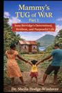 Livro publicado de forma independente: Mammy's Tug of War Parte 1