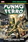 Livro - Punho de Ferro: A Fúria do Punho de Ferro (Marvel Epic Collection)