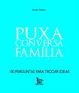 Livro - Puxa conversa - família