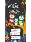 Livro - Puxe E Resolva - Adicao E Subtracao - PE DA LETRA Livro - Puxe E Resolva - Adicao E Subtracao - PE DA LETRA