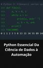 Livro Python Essencial Da Ciência de Dados à Automação - DUKE EDITORA