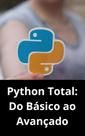 Livro Python Total Do Básico ao Avançado - DUKE EDITORA