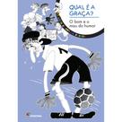Livro - Qual é a graça? Livro - Qual é a graça?