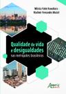 Livro - Qualidade de vida e desigualdades nas metrópoles brasileiras