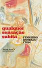 Livro - Qualquer sensação súbita