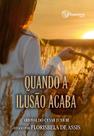 Livro - Quando a ilusão acaba