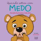 Livro - Quando estou com medo Livro - Quando estou com medo