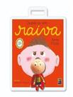 Livro - Quando Eu Sinto Raiva (Blister)