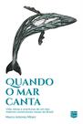 Livro - Quando mar canta