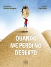 Livro - Quando Me Perdi No Deserto