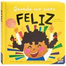 Livro - Quando me Sinto: Feliz