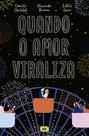 Livro - Quando o amor viraliza