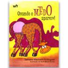 Livro quando o medo aparece, auto controle como enfrentar o medo, thatiana m rodrigues Livro quando o medo aparece, auto controle como enfrentar o medo, thatiana m rodrigues