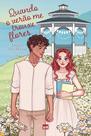 Livro - Quando o verão me trouxe flores Livro - Quando o verão me trouxe flores