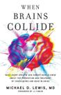Livro Quando os cérebros colidem: prevenção e tratamento de concussões