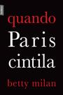 Livro - Quando Paris cintila (edição de bolso)