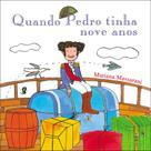Livro - Quando Pedro tinha nove anos