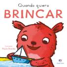 Livro - Quando Quero Brincar