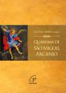 Livro - Quaresma de São Miguel Arcanjo