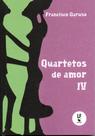Livro - Quartetos de amor IV