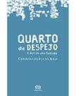 Livro - Quarto de despejo - Diário de uma favelada