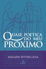 Livro - Quase poética do meu próximo Livro - Quase poética do meu próximo