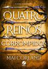 Livro - Quatro reinos corrompidos (Vol. 2 As Lâminas Partidas)