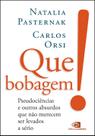 Livro - Que bobagem!